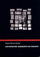 ECOS DEL BANQUETE NO ESCRITO, LOS | 9788480217347 | MUÑOZ MUÑOZ, NIEVES