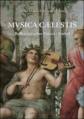 MUSICA CAELESTIS | 9788484242215 | GREGORI I CIFRÉ, JOSEP MARIA