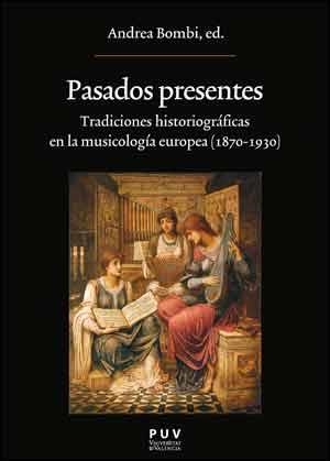 PASADOS PRESENTES | 9788437096513 | VARIOS AUTORES