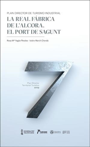 REAL FÁBRICA DE L'ALCORA, LA. EL PORT DE SAGUNT | 9788491333586 | YAGÜE PERALES, ROSA Mª / MARCH CHORDÀ, ISIDRE
