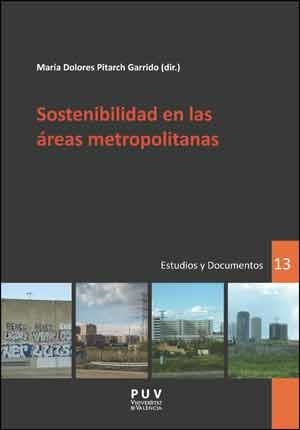 SOSTENIBILIDAD EN LAS ÁREAS METROPOLITANAS | 9788437096377 | VARIOS AUTORES