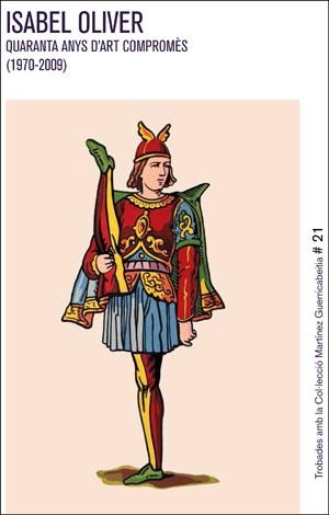 ISABEL OLIVER. QUARANTA ANYS D'ART COMPROMÈS (1970-2009) | 9788491332411 | VARIOS AUTORES