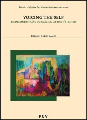 VOICING THE SELF | 9788437055381 | RUEDA RAMOS, CARMEN