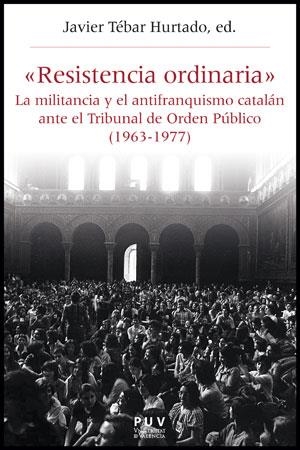 «RESISTENCIA ORDINARIA» | 9788437090146 | VARIOS AUTORES