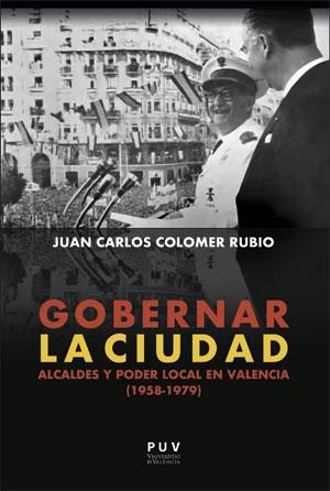 GOBERNAR LA CIUDAD | 9788491342199 | COLOMER RUBIO, JUAN CARLOS