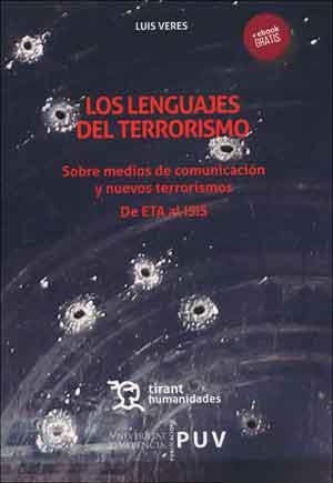 LENGUAJES DEL TERRORISMO, LOS | 9788491340706 | VERES, LUIS