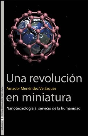 REVOLUCIÓN EN MINIATURA, UNA | 9788437078403 | MENÉNDEZ VELÁZQUEZ, AMADOR