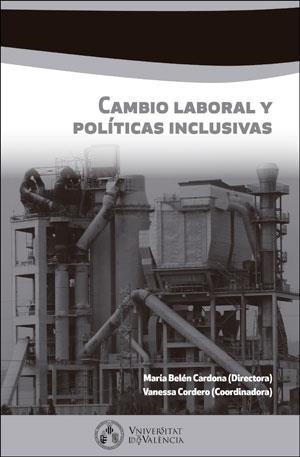 CAMBIO LABORAL Y POLÍTICAS INCLUSIVAS | 9788491331131 | VARIOS AUTORES