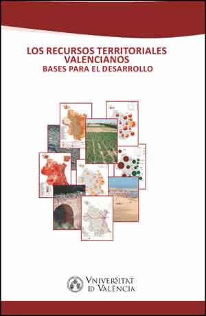 RECURSOS TERRITORIALES VALENCIANOS, LOS | 9788437097343 | VARIOS AUTORES