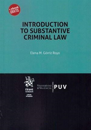 INTRODUCTION TO SUBSTANTIVE CRIMINAL LAW | 9788491345213 | GÓRRIZ ROYO, ELENA M.