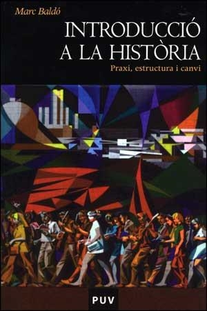 INTRODUCCIÓ A LA HISTÒRIA | 9788437074023 | BALDÓ, MARC