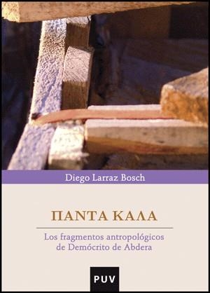 FRAGMENTOS ANTROPOLÓGICOS DE DEMÓCRITO DE ABDERA, LOS | 9788437076287 | LARRAZ, DIEGO