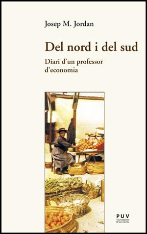 DEL NORD I DEL SUD | 9788437081960 | JORDÁN GALDUF, JOSEP MARIA