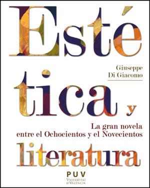 ESTÉTICA Y LITERATURA | 9788437091693 | DI GIACOMO, GIUSEPPE
