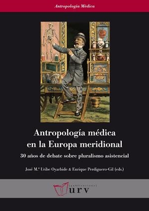 ANTROPOLOGÍA MÉDICA EN LA EUROPA MERIDIONAL | 9788484244745 | VARIOS AUTORES