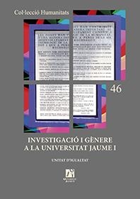 INVESTIGACIÓ I GÈNERE A LA UNIVERSITAT JAUME I. | 9788415444725 | VARIOS AUTORES