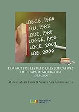 IMPACTE DE LES REFORMES EDUCATIVES DE L'ETAPA DEMOCRÀTICA 1975-2006, L' | 9788418432354 | VARIOS AUTORES