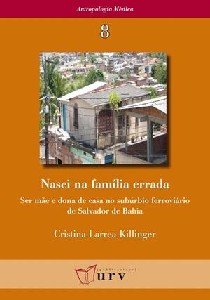 NASCI NA FAMÍLIA ERRADA | 9788484244752 | LARREA KILLINGER, CRISTINA