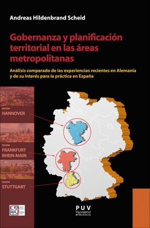 GOBERNANZA Y PLANIFICACIÓN TERRITORIAL EN LAS ÁREAS METROPOLITANAS | 9788491341949 | HILDENBRAND SCHEID, ANDREAS