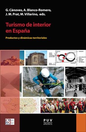TURISMO DE INTERIOR EN ESPAÑA | 9788491341932 | VARIOS AUTORES