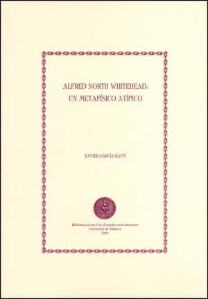 ALFRED NORTH WHITEHEAD: UN METAFÍSICO ATÍPICO | 9788437055404 | GARCÍA RAFFI, XAVIER