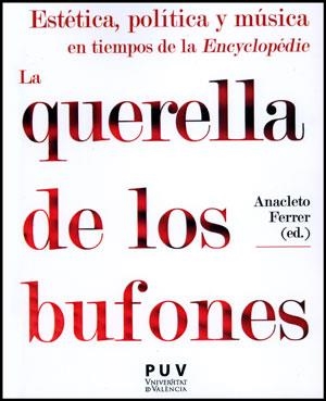 ESTÉTICA, POLÍTICA Y MÚSICA EN TIEMPOS DE LA ENCYCLOPÉDIE | 9788437090078 | VARIOS AUTORES