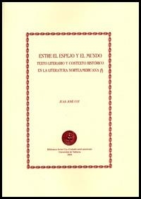 ENTRE EL ESPEJO Y EL MUNDO I | 9788437059822 | COY, JUAN JOSÉ
