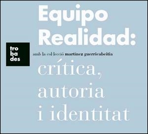 EQUIPO REALIDAD: CRÍTICA, AUTORIA I IDENTITAT | 9788437090191 | VARIOS AUTORES
