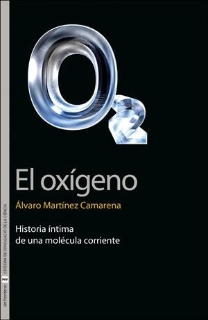 OXÍGENO, EL | 9788491348344 | MARTÍNEZ CAMARENA, ÁLVARO