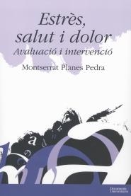 ESTRÈS, SALUT I DOLOR | 9788484583578 | PLANES PEDRA, MONTSERRAT