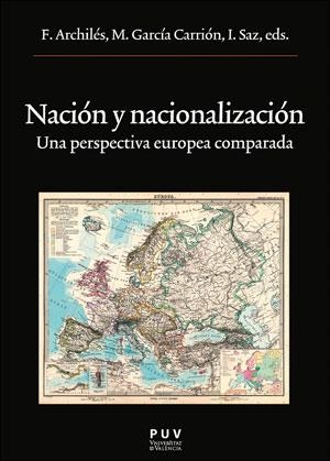 NACIÓN Y NACIONALIZACIÓN | 9788437091655 | VARIOS AUTORES