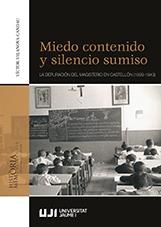 MIEDO CONTENIDO Y SILENCIO SUMISO. | 9788417429836 | VILANOVA CANDAU, VÍCTOR