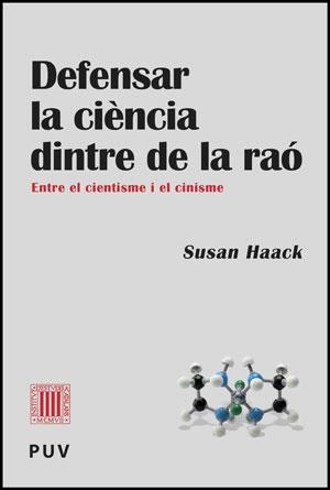 DEFENSAR LA CIÈNCIA DINTRE DE LA RAÓ | 9788437080567 | HAACK, SUSAN