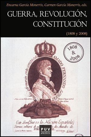 GUERRA, REVOLUCIÓN, CONSTITUCIÓN | 9788437088136 | VARIOS AUTORES
