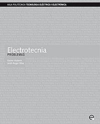 ELECTROTECNIA. PROBLEMAS | 9788483019658 | ALABERN MORERA, XAVIER / RIBA RUIZ, JORDI-ROGER