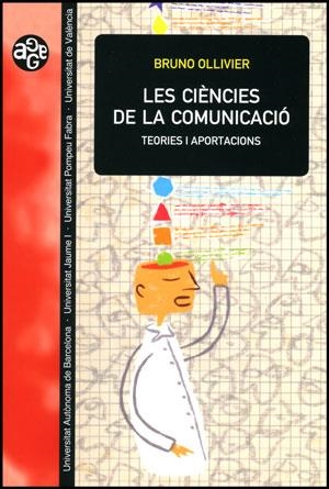 CIÈNCIES DE LA COMUNICACIÓ, LES | 9788437078397 | OLLIVIER, BRUNO