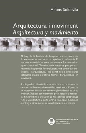 ARQUITECTURA I MOVIMENT. ARQUITECTURA Y MOVIMIENTO | 9788498804218 | SOLDEVILA BARBOSA, ALFONS