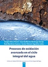 PROCESOS DE OXIDACIÓN AVANZADA EN EL CICLO INTEGRAL DEL AGUA | 9788416546305 | VARIOS AUTORES