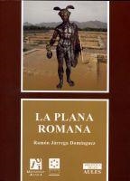 PLANA ROMANA, LA | 9788480217965 | JÁRREGA DOMÍNGUEZ, RAMÓN