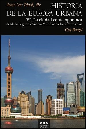 HISTORIA DE LA EUROPA URBANA, VI | 9788437081892 | BURGEL, GUY