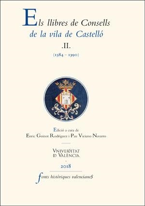 LLIBRES DE CONSELLS DE LA VILA DE CASTELLÓ II, ELS | 9788491343080 | VARIOS AUTORES