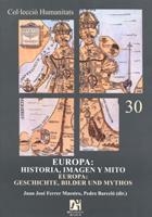EUROPA : HISTORIA, IMAGEN Y MITO | 9788480216531 | VARIOS AUTORES