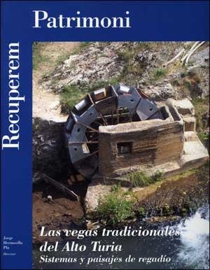 VEGAS TRADICIONALES DEL ALTO TURIA, LAS | 9788437073163 | VARIOS AUTORES