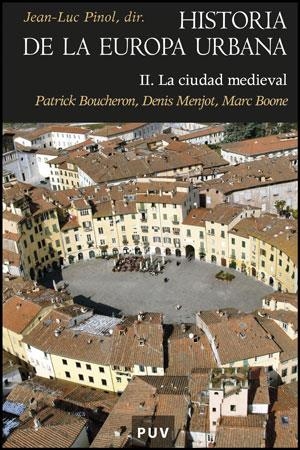 HISTORIA DE LA EUROPA URBANA II | 9788437078366 | BOUCHERON, PATRICK / MENJOT, DENIS