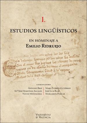 ESTUDIOS LINGÜÍSTICOS EN HOMENAJE A EMILIO RIDRUEJO | 9788491332343 | VARIOS AUTORES