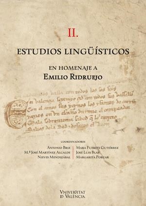 II. ESTUDIOS LINGÜÍSTICOS EN HOMENAJE A EMILIO RIDRUEJO | 9788491332398 | VARIOS AUTORES