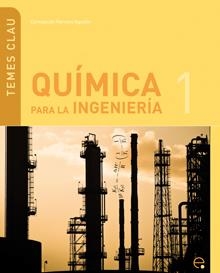 QU¡MICA PARA LA INGENIERIA 1 | 9788498803334 | HERRANZ AGUSTIN, CONCEPCION