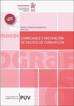 COMPLIANCE Y PREVENCIÓN DE DELITOS DE CORRUPCIÓN | 9788491343448 | VARIOS AUTORES