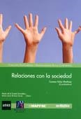 RELACIONES CON LA SOCIEDAD | 9788480217439 | VALOR MARTÍNEZ, CARMEN / FERNÁNDEZ-ARDAVÍN MARTÍNEZ, ANA