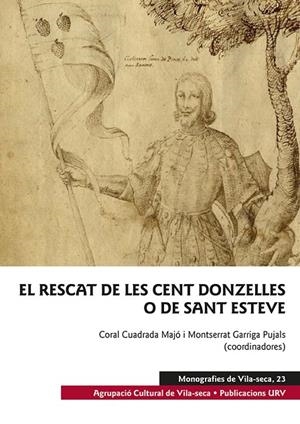 RESCAT DE LES CENT DONZELLES O DE SANT ESTEVE, EL | 9788484246961